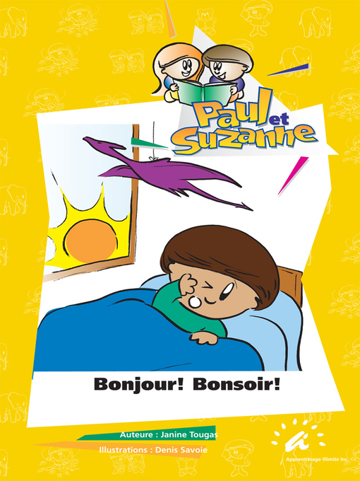 Title details for Bonjour ! Bonsoir ! by Janine Tougas - Available